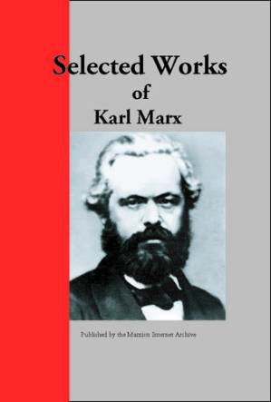 دانلود کتاب Selected Works of Karl Marx