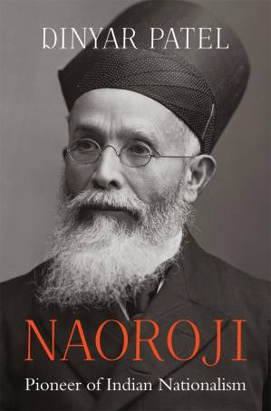 دانلود کتاب Naoroji: Pioneer of Indian Nationalism