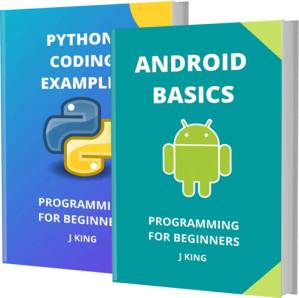 دانلود کتاب ANDROID BASICS AND PYTHON CODING EXAMPLES: PROGRAMMING FOR BEGINNERS