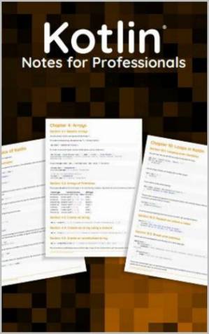 دانلود کتاب Android Programming with Kotlin for Professionals: guide to kotlin programming notes for Professionals step by step