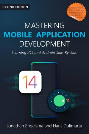 دانلود کتاب Mastering Mobile Application Development. Learning iOS and Android Side-By-Side