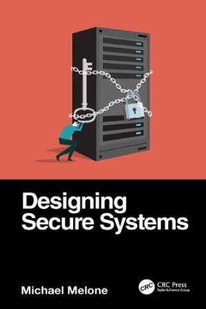دانلود کتاب Designing Secure Systems