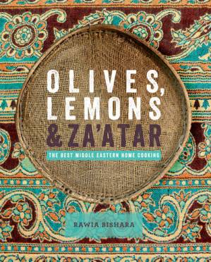 دانلود کتاب Olives, Lemons & Za’atar : The Best Middle Eastern Home Cooking