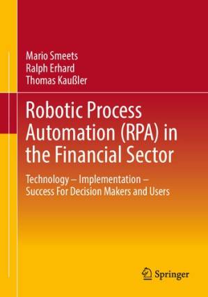 دانلود کتاب Robotic Process Automation (RPA) in the Financial Sector