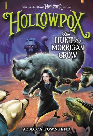 دانلود کتاب Hollowpox: The Hunt for Morrigan Crow