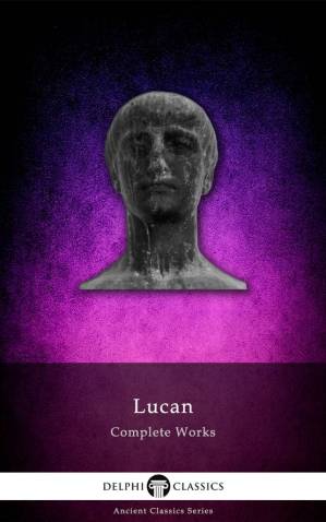 دانلود کتاب Complete Works of Lucan
