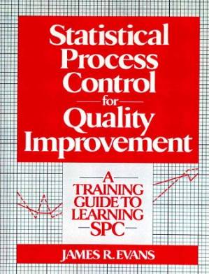دانلود کتاب Statistical Process Control for Quality Improvement: A Training Guide to Learning Spc