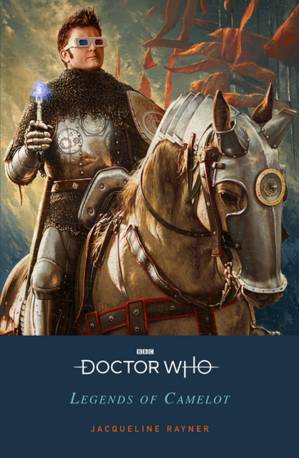 دانلود کتاب Doctor Who – Legends Of Camelot