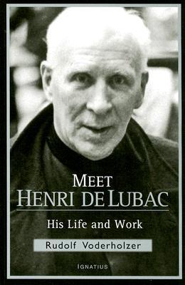 دانلود کتاب Meet Henri De Lubac: His Life and Work