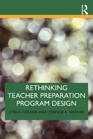 دانلود کتاب Rethinking Teacher Preparation Program Design
