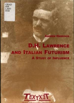 دانلود کتاب D.H. Lawrence and Italian Futurism: A study of influence