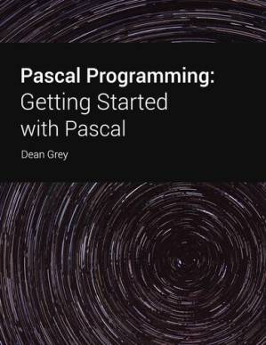 دانلود کتاب Pascal programming: Getting Started with Pascal