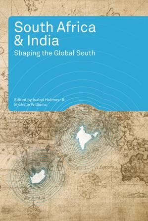 دانلود کتاب South Africa and India: Shaping the Global South