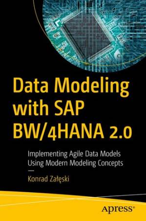 دانلود کتاب Data Modeling with SAP BW/4HANA 2.0: Implementing Agile Data Models Using Modern Modeling Concepts