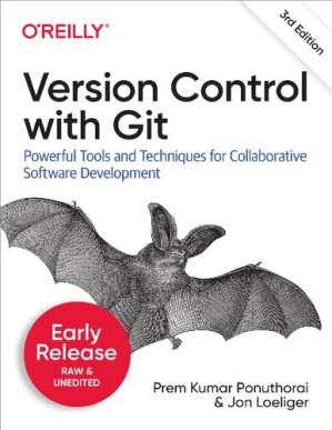 دانلود کتاب Version Control with Git [3rd Edition, Early Release 2021-06-22]