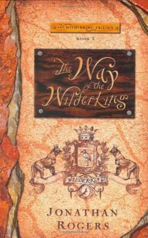 دانلود کتاب The Way of the Wilderking (The Wilderking Trilogy #3)