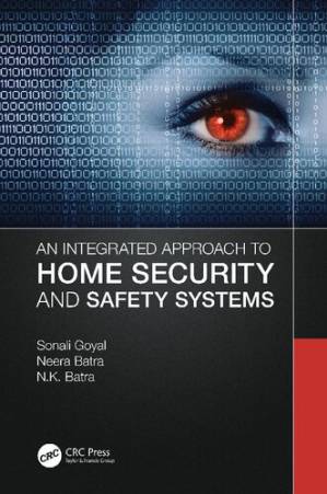 دانلود کتاب An Integrated Approach to Home Security and Safety Systems