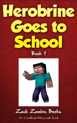 دانلود کتاب Herobrine Goes To School