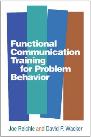 دانلود کتاب Functional Communication Training for Problem Behavior