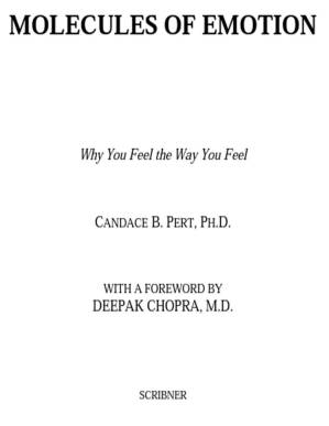 دانلود کتاب Molecules of Emotion: Why You Feel the Way You Feel