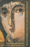 دانلود کتاب The Cultural Turn in Late Ancient Studies: Gender, Asceticism, and Historiography