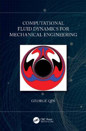 دانلود کتاب Computational Fluid Dynamics for Mechanical Engineering