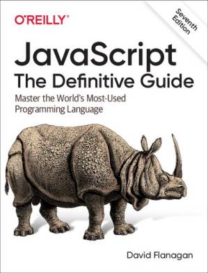 دانلود کتاب JavaScript: The Definitive Guide: Master the World’s Most-Used Programming Language