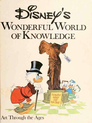 دانلود کتاب Disney’s Wonderful World of Knowledge – Art Through the Ages