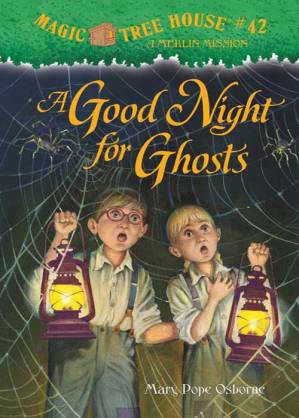 دانلود کتاب Magic Tree House 42 A Good Night for Ghosts