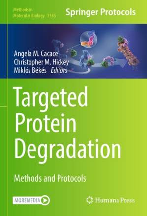 دانلود کتاب Targeted Protein Degradation: Methods and Protocols