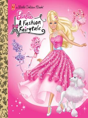 دانلود کتاب Barbie: Fashion Fairytale Little Golden Book (Barbie)