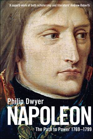 دانلود کتاب Napoleon. Vol. 1) – The Path to Power, 1769-1799 (2013)