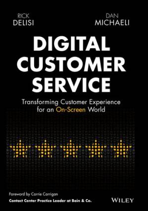 دانلود کتاب Digital Customer Service: Transforming Customer Experience for an On-Screen World