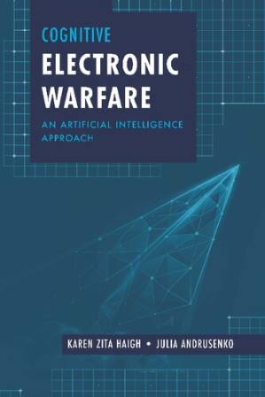 دانلود کتاب Cognitive Electronic Warfare: An Artificial Intelligence Approach