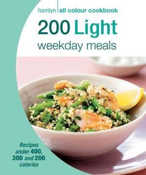 دانلود کتاب 200 Light Weekday Meals: Hamlyn All Colour Cookbook