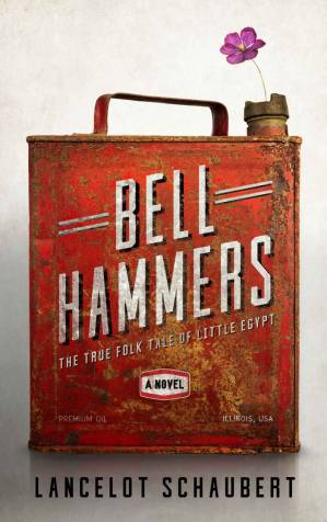 دانلود کتاب Bell Hammers: The True Folk Tale of Little Egypt, Illinois