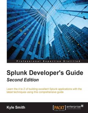 دانلود کتاب Splunk Developer’s Guide – Second Edition