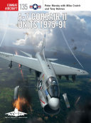 دانلود کتاب A-7 Corsair II Units 1975-91 (Combat Aircraft)