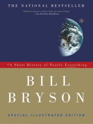 دانلود کتاب A Short History of Nearly Everything: Special Illustrated Edition