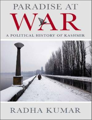 دانلود کتاب Paradise at War: A Political History of Kashmir