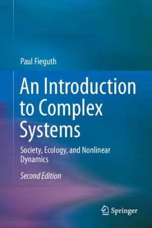 دانلود کتاب An Introduction to Complex Systems: Society, Ecology, and Nonlinear Dynamics