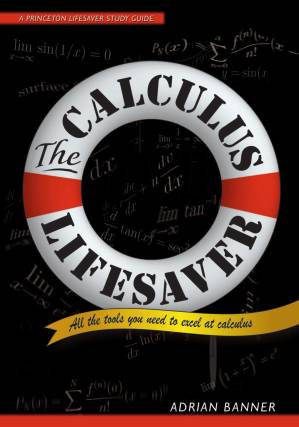 دانلود کتاب The Calculus Lifesaver: All the Tools You Need to Excel at Calculus