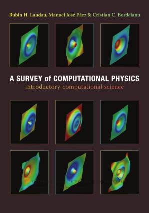 دانلود کتاب A Survey of Computational Physics: Introductory Computational Science