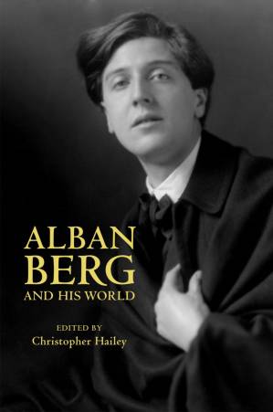 دانلود کتاب Alban Berg and His World