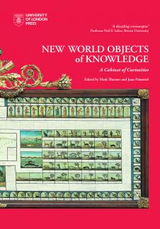 دانلود کتاب New World Objects of Knowledge. A Cabinet of Curiosities