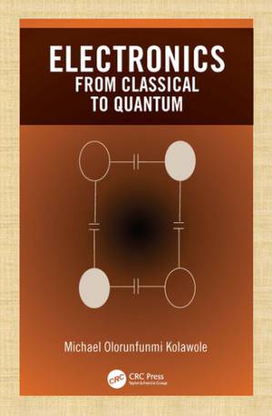 دانلود کتاب Electronics: from Classical to Quantum