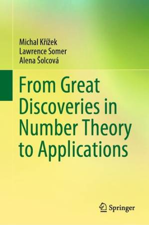 دانلود کتاب From Great Discoveries in Number Theory to Applications