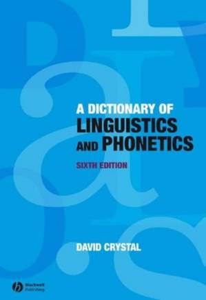 دانلود کتاب A Dictionary of Linguistics and Phonetics, Sixth Edition