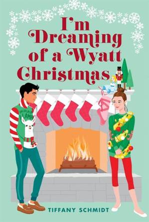 دانلود کتاب I’m Dreaming of a Wyatt Christmas
