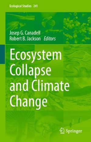 دانلود کتاب Ecosystem Collapse and Climate Change